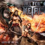 ALL FOR METAL – NUEVO ALBUM “GODS OF METAL”