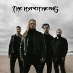 THE HYPOTHESIS lanza su nuevo álbum “Evolve” con el poderoso sencillo/video “Watch The World Burn With Me”!